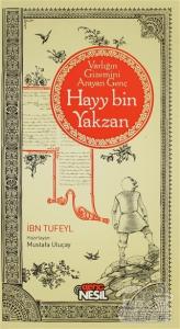 Varlığın Gizemini Arayan Genç Hayy Bin Yakzan