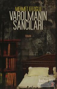 Varolmanın Sancıları