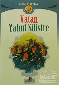 Vatan Yahut Silistre