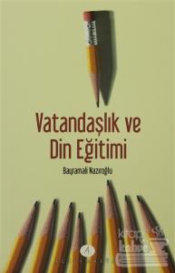 Vatandaşlık ve Din Eğitimi