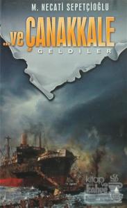 Ve Çanakkale (3 Kitap Set)