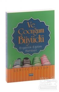 Ve Çocuğum Büyüdü