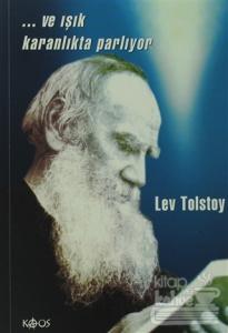 Ve Işık Karanlıkta Parlıyor