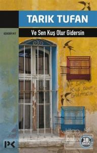 Ve Sen Kuş Olur Gidersin