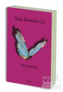 Veda Etmeden Git