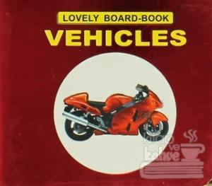 Vehıcles Lovely Board-Book