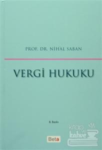 Vergi Hukuku (Ciltli)