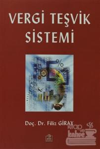 Vergi Teşvik Sistemi