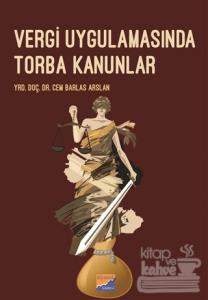 Vergi Uygulamasında Torba Kanunlar