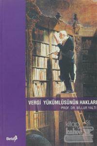 Vergi Yükümlüsünün Hakları