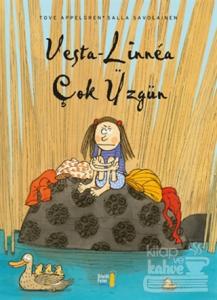 Vesta-Linnea Çok Üzgün