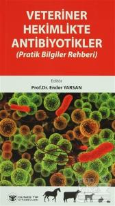 Veteriner Hekimlikte Antibiyotikler