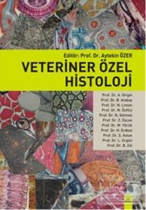 Veteriner Özel Histoloji