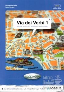 Via dei Verbi 1 A1-B1 (Attivita + giochi + dizionario multilingue)