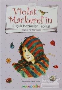 Violet Mackerel'in - Küçük Hazineler Teorisi