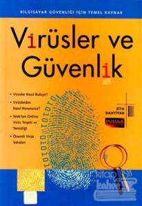 Virüsler ve Güvenlik Bilgisayar Güvenliği İçin Temel Kaynak