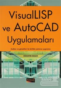 VisualLISP ve AutoCAD Uygulamaları