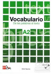 Vocabulario - De Las Palabras Al Texto A2 +CD
