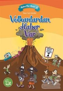 Volkanlardan Haber Var