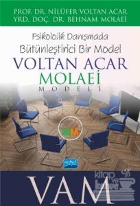 Voltan Acar - Molaei (Vam) Modeli - Psikolojik Danışmada Bütünleştirici Bir Model