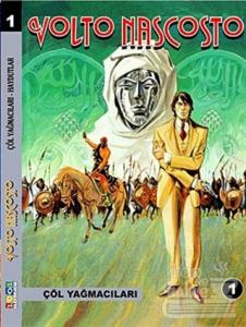 Volto Nascosto Cilt: 1 Çöl Yağmacıları