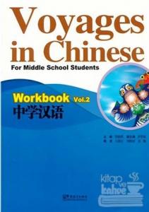 Voyages in Chinese 2 Workbook - Gençler İçin Çince Alıştırma Kitabı  (MP3 CD)