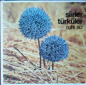 Şiirler Türküler - Ruhi Su ve Dostlar Korosu - LP