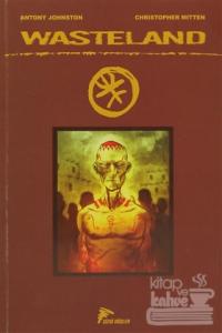 Wasteland Cilt: 2