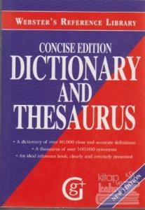 Concise Edition Dictionary and Thesaurus