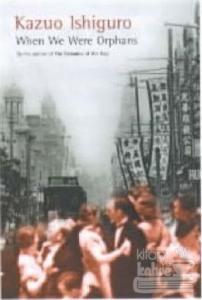 When We Were Orphans