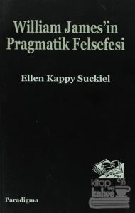 William James'in Pragmatik Felsefesi