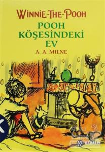 Winnie The Pooh 2 Pooh Köşesindeki Ev (Ciltli)