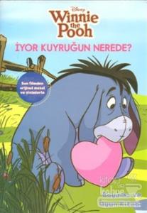Winnie the Pooh - İyor Kuyruğun Nerede?