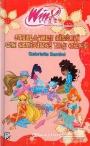Winx Club - Stella'nın Sihirli On Sekizinci Yaş Günü (Ciltli)