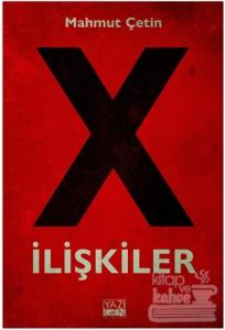 X İlişkiler