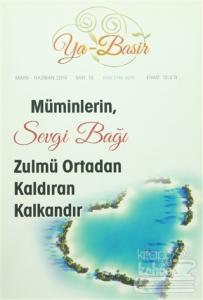 Ya-Basir  Sayı:15  Mayıs-Haziran 2014