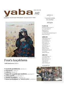 Yaba Edebiyat Dergisi Sayı: 102 /Ocak-Şubat-Mart 2017