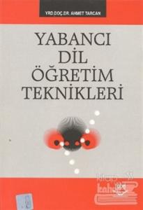 Yabancı Dil Öğretim Teknikleri