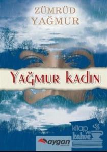 Yağmur Kadın