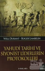 Yahudi Tarihi ve Siyonist Liderlerin Protokolleri
