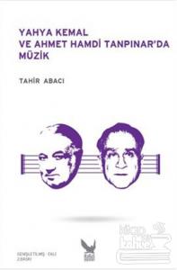 Yahya Kemal ve Ahmet Hamdi Tanpınar'da Müzik