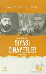 Yakın Tarihimizde Siyasi Cinayetler (4 Kitap Takım)