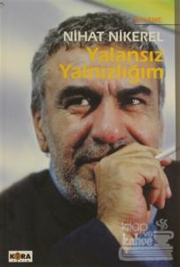 Yalansız Yalnızlığım