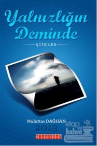 Yalnızlığın Deminde