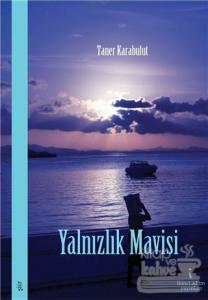 Yalnızlık Mavisi