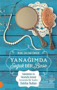 Yanağımda Soğuk Bir Buse