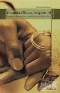 Yanında Olmak İstiyorum