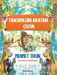 Yansımasını Arayan Çocuk