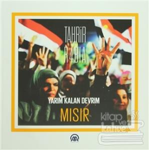 Yarım Kalan Devrim Mısır (Ciltli)