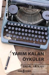 Yarım Kalan Öyküler